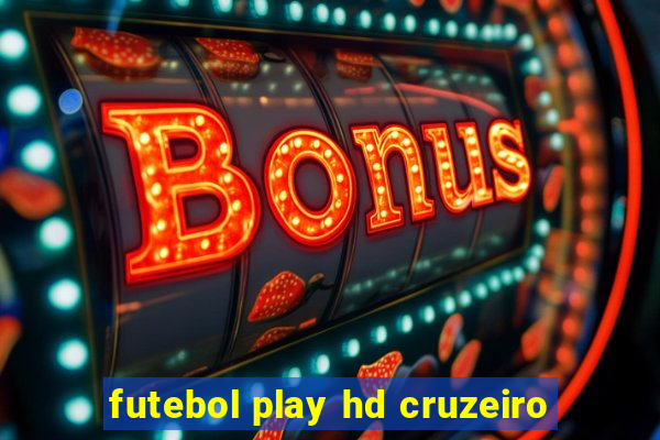 futebol play hd cruzeiro